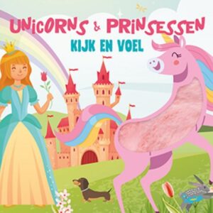 Kijk en voel | Unicorns & prinsessen
